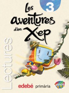 lectures 3. les aventures den xep (etnos)-9788423672110