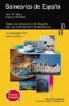 balnearios de españa (visita. amarilla)-9788424104610