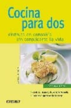 cocina para dos: disfruta en compañia sin complicarte la vida-9788424117610