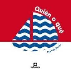 quien o que-9788424632410