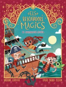 els rescatadors magics 4. al campament pirata-9788424666910