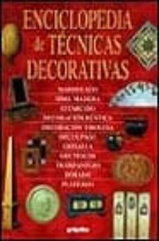 enciclopedia de tecnicas decorativas-9788425333910