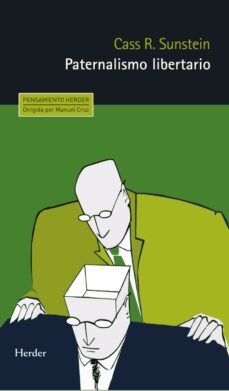 paternalismo libertario (ebook)-cass r. sunstein-9788425438110