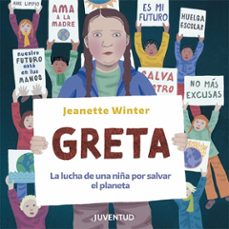 greta. la lucha de una niña por salvar el planeta-9788426146410
