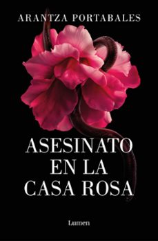 asesinato en la casa rosa (los crímenes de loeiro 1)-arantza portabales-9788426426710
