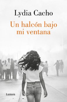 un halcon bajo mi ventana-lydia cacho-9788426434210