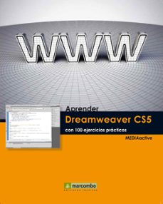 aprender dreamweaver cs5 con 100 ejercicios practicos-9788426716910