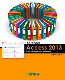 aprender access 2013 con 100 ejercicios practicos (ebook)-9788426720610