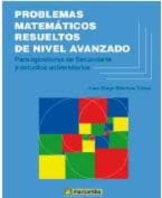 problemas matematicos resueltos de nivel avanzado-9788426722010