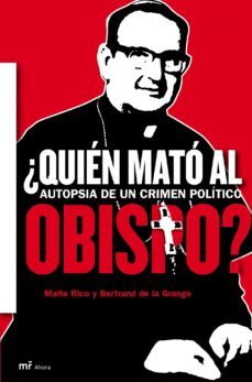 ¿quien mato al obispo?: autopsia de un crimen politico-9788427031210