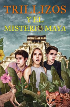 trillizos y el misterio maya-9788427045910