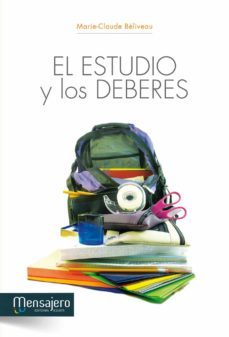 el estudio y los deberes-marie claude beliveau-9788427131910