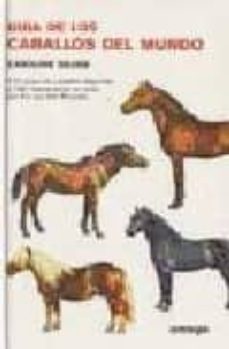 guia de los caballos del mundo-caroline silver-9788428203210