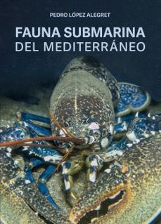 fauna submarina del mediterraneo-9788428217910