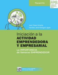 iniciacion a la actividad emprendedora y empresarial-9788428338110