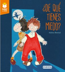 ¿de que tienes miedo?-voleta monreal diaz-9788428342810