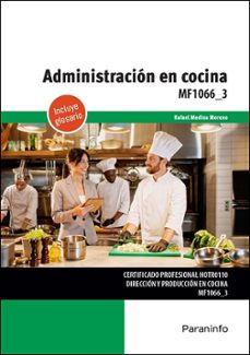 (mf1066_3) administración en cocina-rafael medina moreno-9788428363310