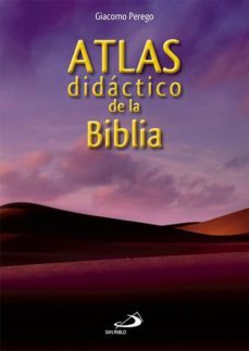 atlas didactico de la biblia-giacomo perego-9788428523110