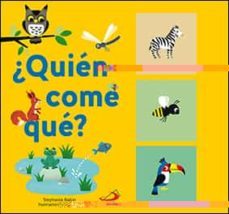 ¿quien come que?-stephanie babin-9788428555210