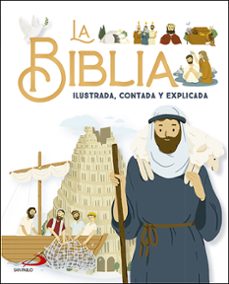 la biblia ilustrada, contada y explicada-9788428569910