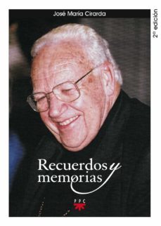 recuerdos y memorias-jose maria cirarda lachiondo-9788428823210