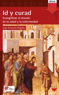 id y curad (ebook)-jose antonio pagola-9788428827010
