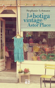 la botiga vintage astor place-stephanie lehmann-9788429772210