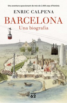 barcelona. una biografia-enric calpena-9788429777710