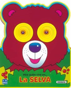 la selva  (mira quien vive en)-9788430569410