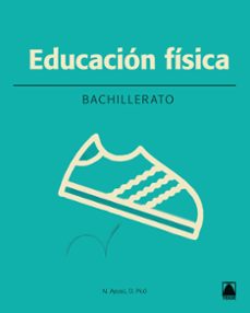 educacion fisica 1º bachillerato ed 2016-9788430753710