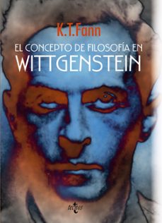 el concepto de filosofía en wittgenstein-k.t. fann-9788430957910