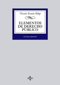 elementos de derecho publico (8ª ed.)-vicente escuin palop-9788430963010