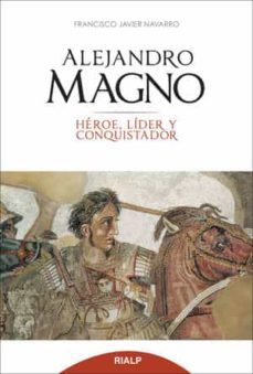 alejandro magno (ebook)-francisco javier navarro-9788432143410