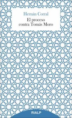 el proceso contra tomas moro (ebook)-hernan corral talciani-9788432145810