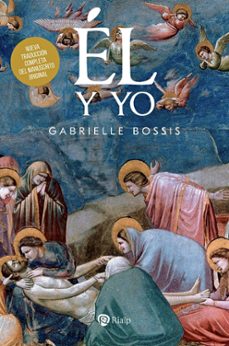 el y yo-gabrielle bossis-9788432172410