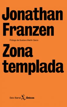 zona templada-jonathan franzen-9788432243110