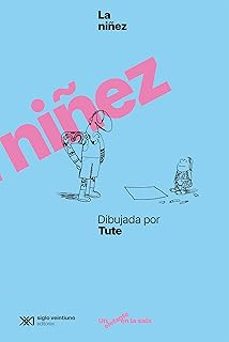 la niñez dibujada por tute-9788432321610