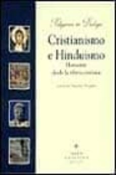cristianismo e hinduismo: horizonte desde la ribera cristiana-jose luis sanchez nogales-9788433015310