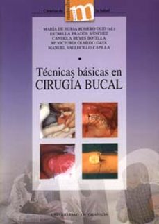 tecnicas basicas en cirugia bucal (con cd-rom)-estrella et al. prados sanchez-9788433831910