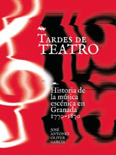 tardes de teatro-jose antonio oliver garcia-9788433870810
