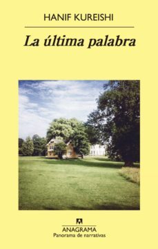 la última palabra-hanif kureishi-9788433935410