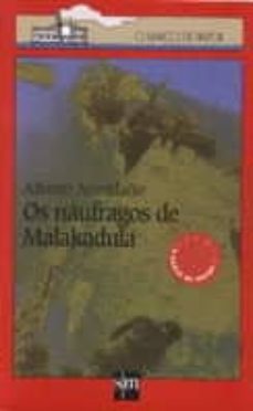 os naufragos de malakadula (premio o barco de vapor)-9788434840010
