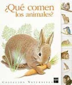 ¿que comen los animales?-9788434882010