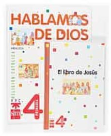 hablamos de dios (andalucia) (4º educacion primaria)-9788434894310