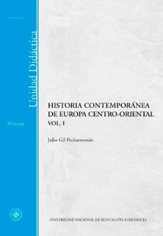 historia contemporanea de europa centro-oriental (vol. 1)-julio gil pecharroman-9788436248210