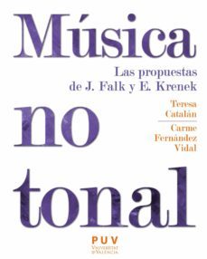 música no tonal (ebook)-teresa catalan-carme fernandez vidal-9788437089010