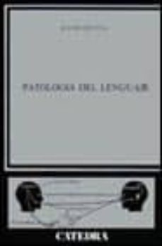 patologia del lenguaje (2ª ed.)-9788437603810