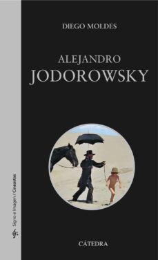 alejandro jodorowsky-diego moldes gonzalez-9788437630410
