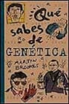 que sabes de genetica-martin brookes-9788440692610