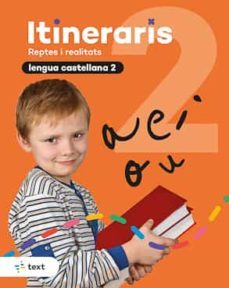 itineraris. lengua castellana 2º educacion primaria-9788441233010